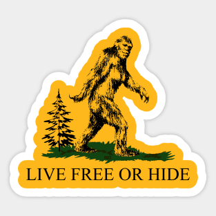 Bigfoot Live Free Or Hide Sticker